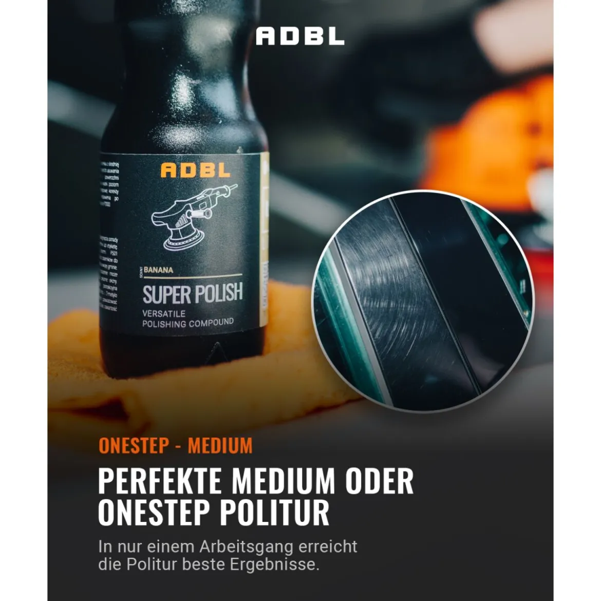 ADBL Super Polish Feinschleifpolitur 200ml
